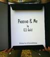 Picasso and Me by E.J. Gold